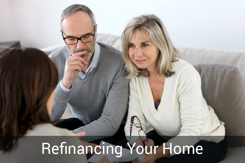 Refinancing Your Home