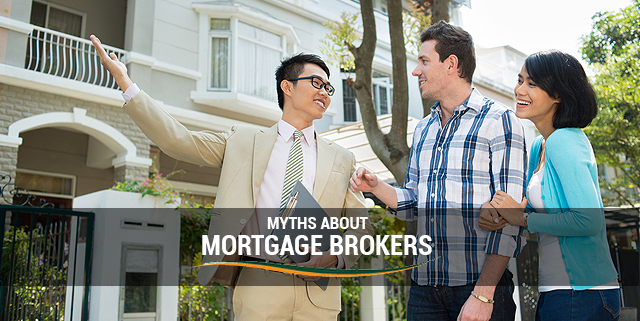Common Myths About Mortgage Brokers Common Myths About Mortgage Brokers