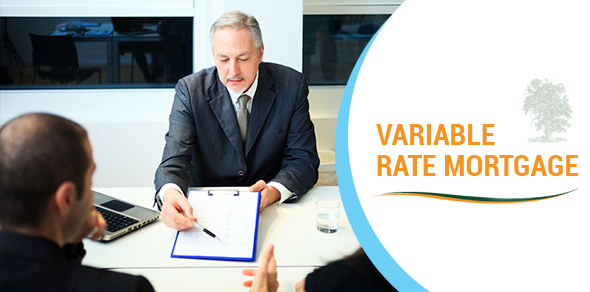 Variable Rate Mortgage Variable Rate Mortgage