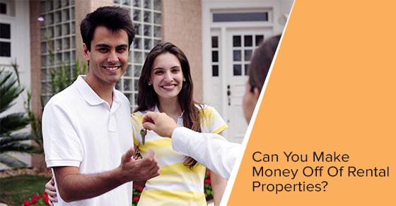 Rental Properties: Are They Really Moneymakers?