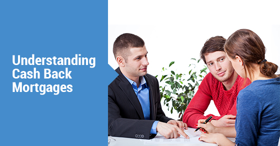 Cash Back Mortgage Cash Back Mortgage