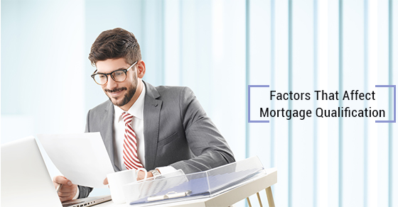 Mortgage Qualification Mortgage Qualification