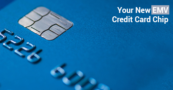 Your New EMV Credit Card Chip