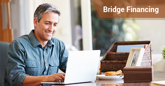 Bridge Financing Bridge Financing