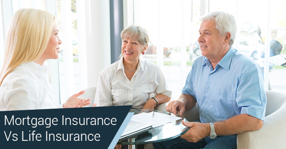 Mortgage Insurance Vs Life Insurance
