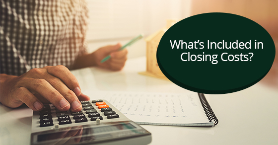 What’s Included in Closing Costs