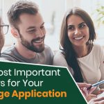The 3 Most Important Numbers for Your Mortgage Application