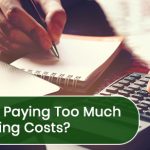 Are you paying too much on closing costs?