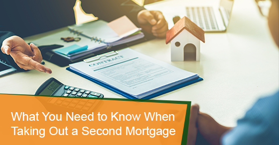 What to know when taking out a second mortgage?