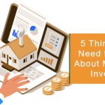 5 Things You Need to Know About Mortgage Investing