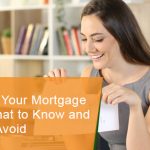Breaking your mortgage early