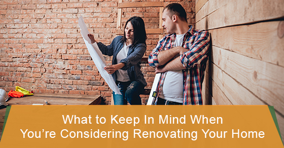 Things to Keep in Mind While Renovating Your Home