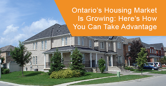 How to benefit from Ontario’s growing housing market?