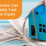 How Ontarians can pay off debts fast with home equity