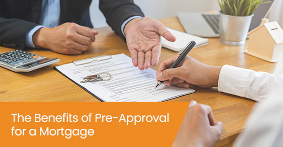 The benefits of pre-approval for a mortgage